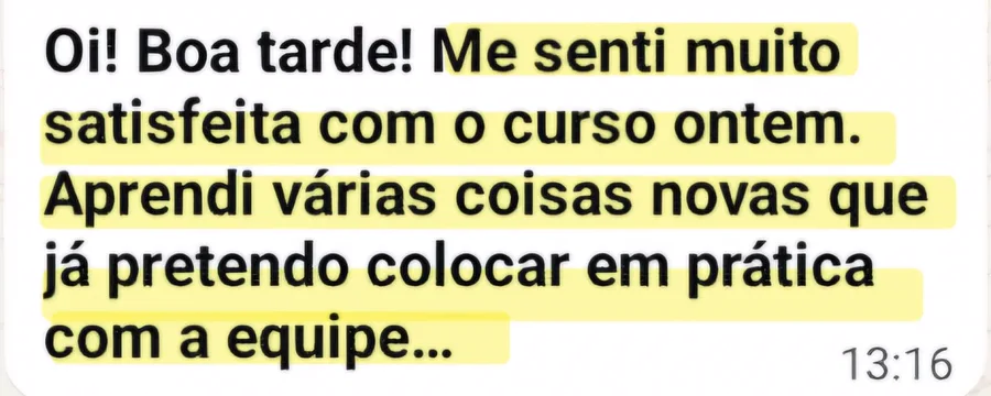 Depoimento de aluna: Aprendeu coisas novas para aplicar com a equipe